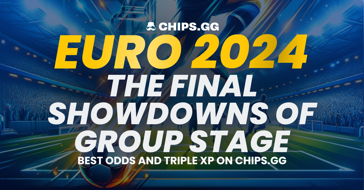 Blog EURO 2024 The Final Showdowns of Group Stage Chips.gg