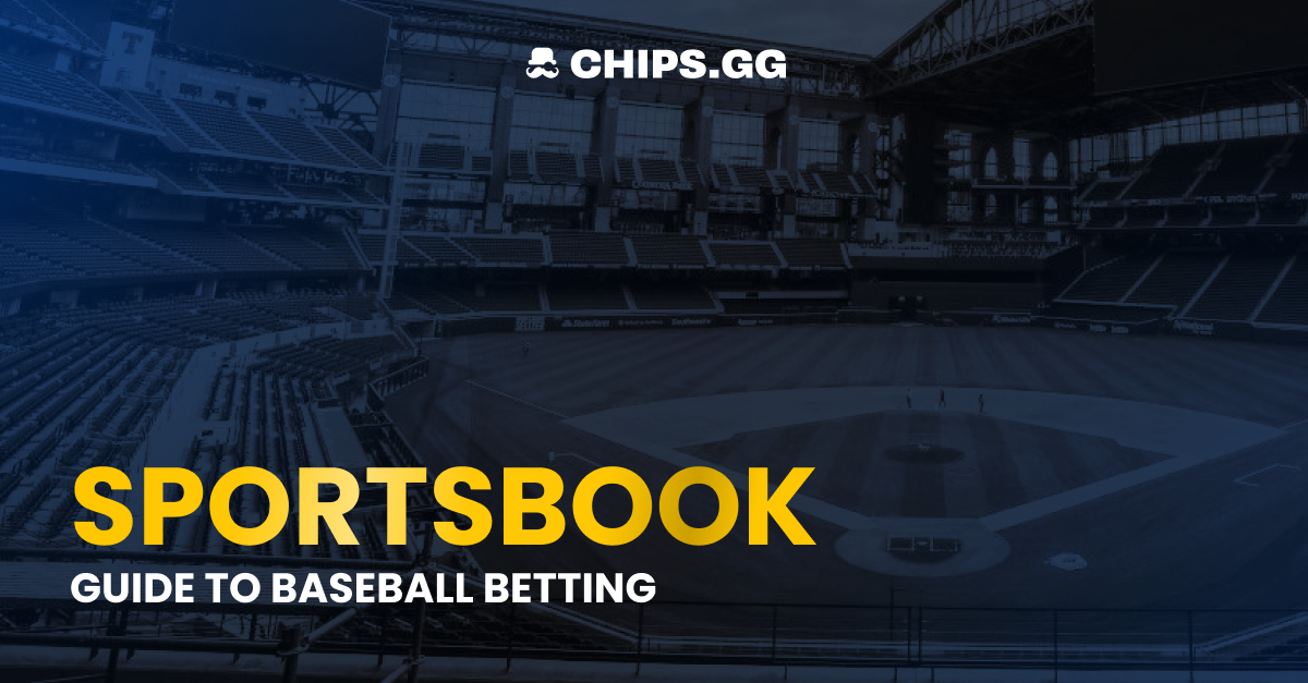 The Baseball Betting Playbook: Types of Bets to Swing for the Fences