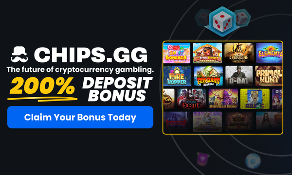 Chips.gg offers a 200% deposit bonus for new players. Claim your bonus today and enjoy a wide selection of games.