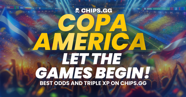 Copa America: Let the games begin! - Best odds and triple xp on Chips.gg